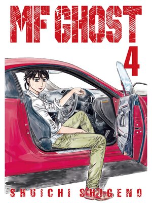 cover image of MF Ghost, Volume 4